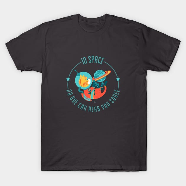 In Space, No One Can Hear You Squee - Space Cat T-Shirt by monkeyminion